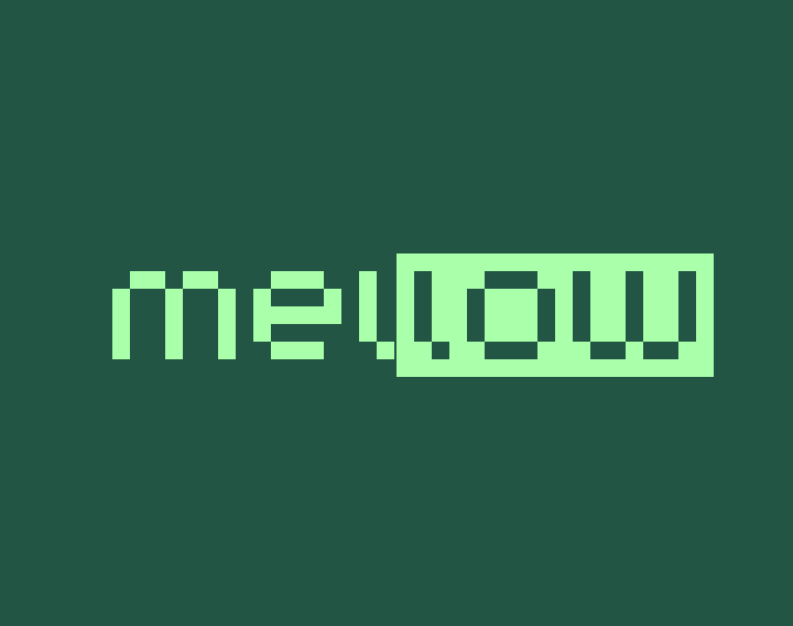 Mellow